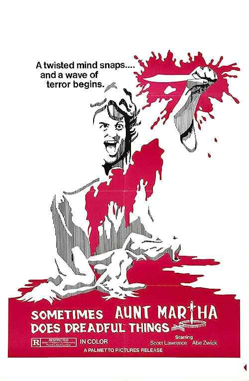 Sometimes Aunt Martha Does Dreadful Things poster