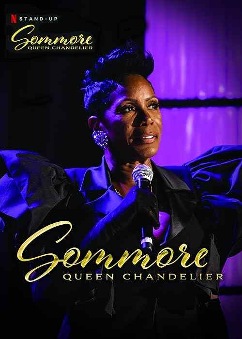 Sommore: Queen Chandelier poster