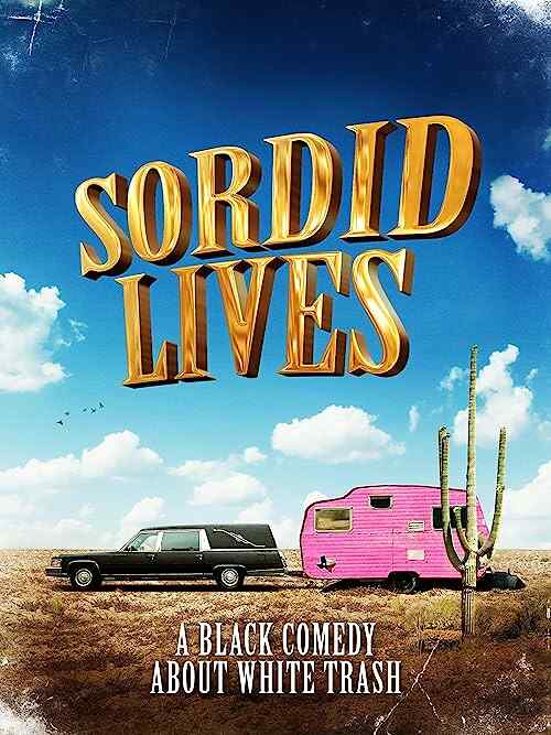 Sordid Lives poster