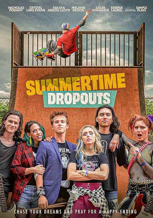 Summertime Dropouts poster