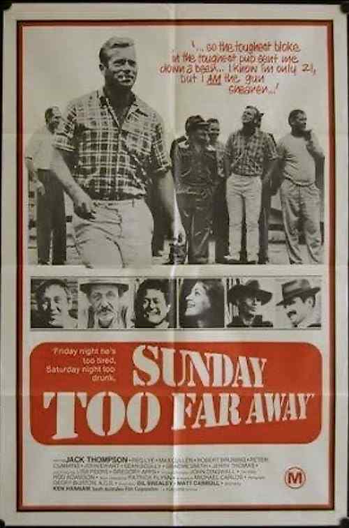 Sunday Too Far Away poster
