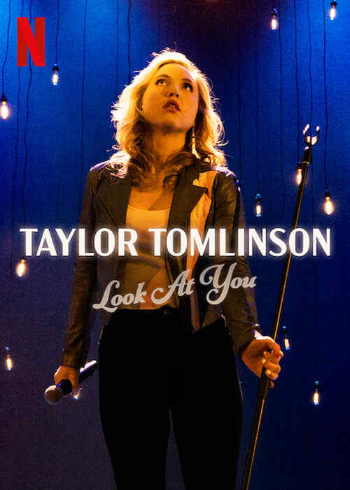 Taylor Tomlinson: Look at You poster