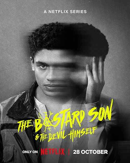 The Bastard Son & the Devil Himself poster