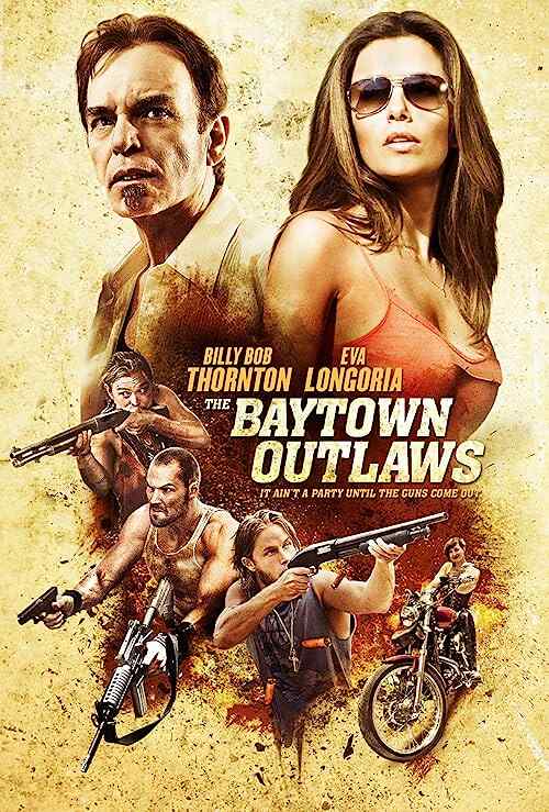 The Baytown Outlaws poster
