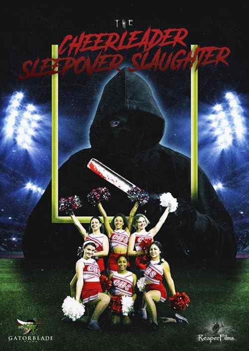 The Cheerleader Sleepover Slaughter poster