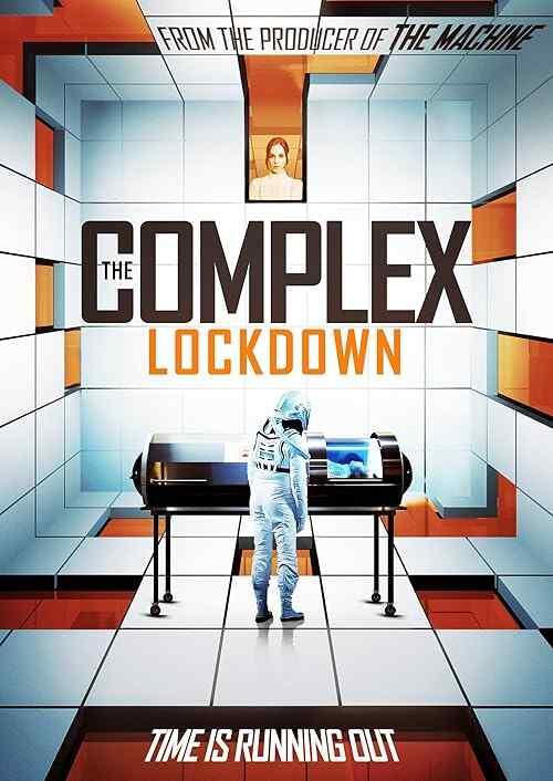The Complex: Lockdown poster