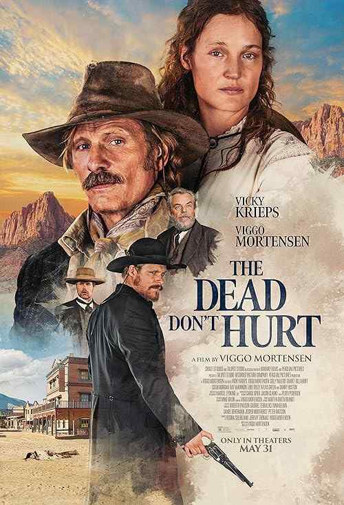 The Dead Don't Hurt poster