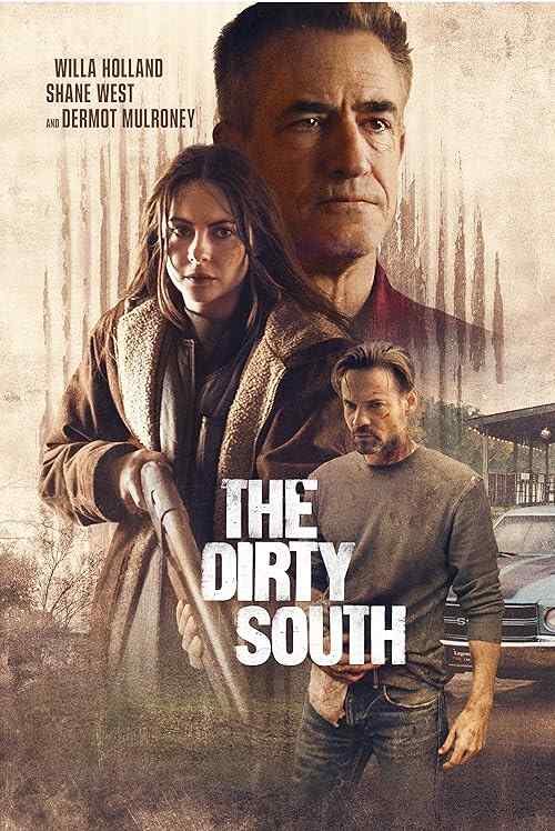 The Dirty South poster