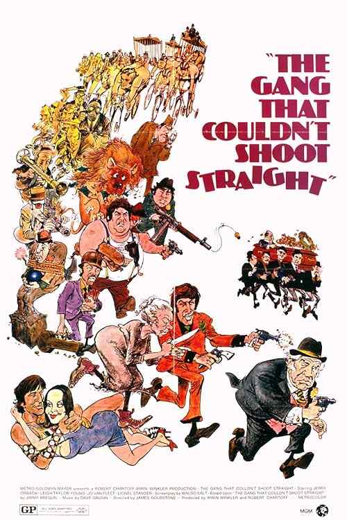 The Gang That Couldn't Shoot Straight poster
