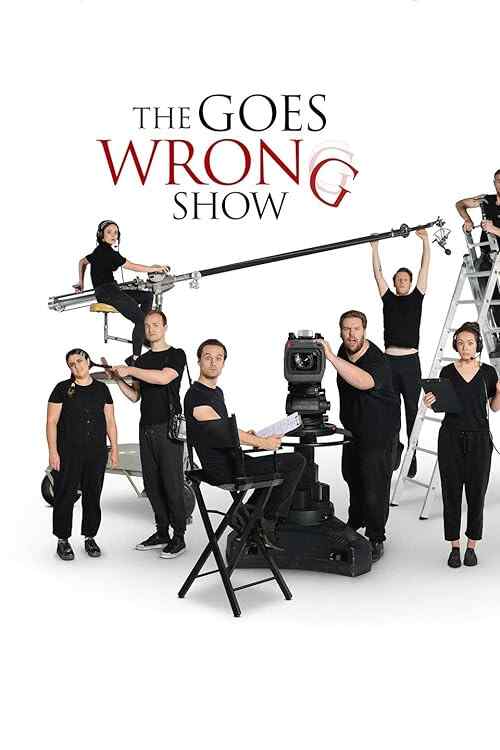 The Goes Wrong Show poster