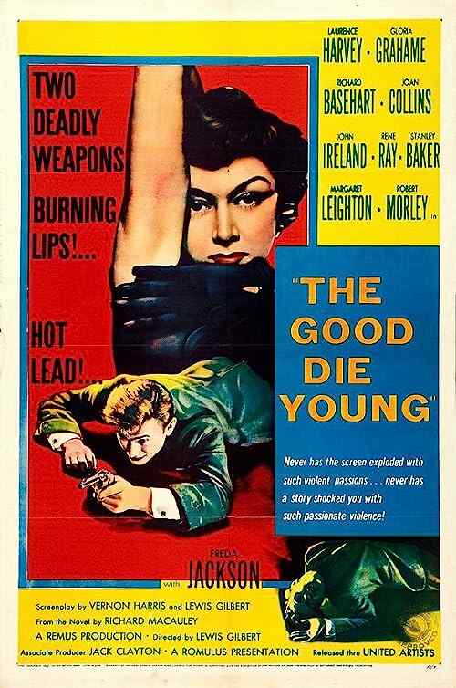 The Good Die Young poster