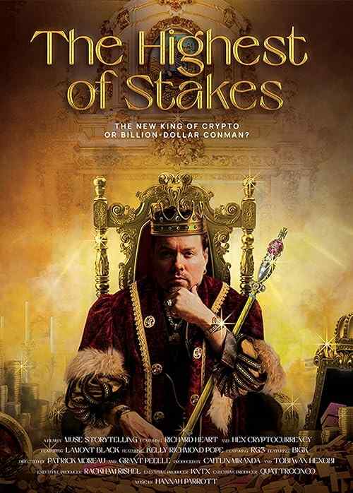 The Highest of Stakes poster
