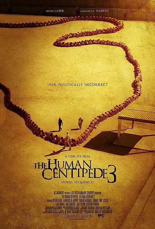 The Human Centipede 3 (Final Sequence) poster