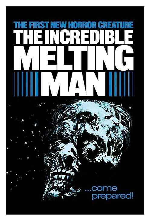 The Incredible Melting Man poster