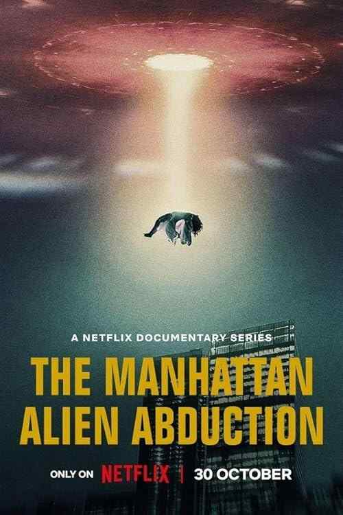 The Manhattan Alien Abduction poster