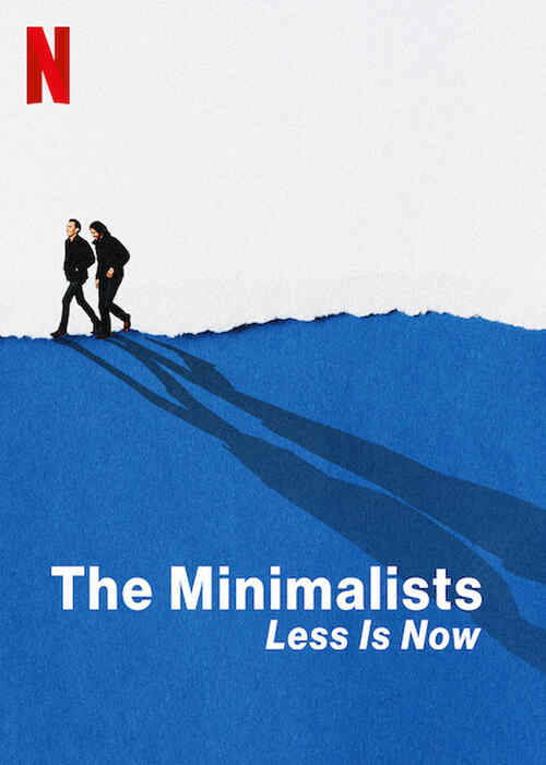 The Minimalists: Less Is Now poster