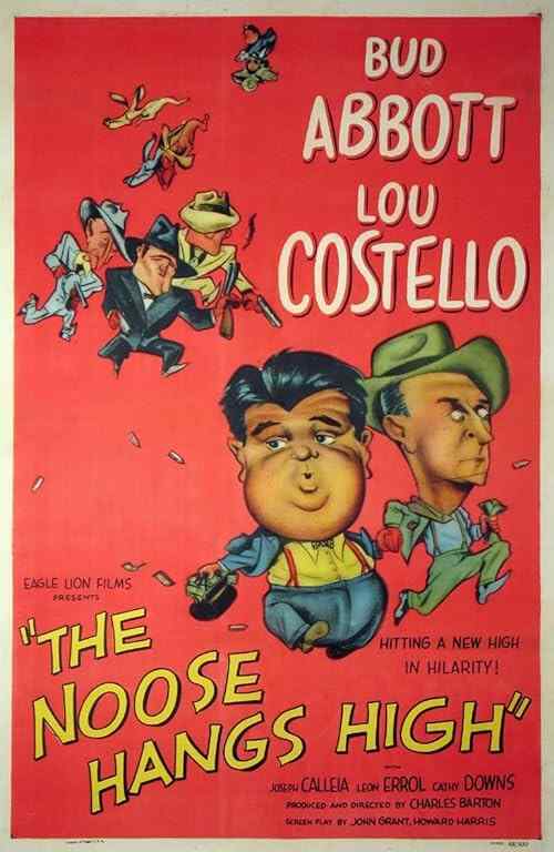 The Noose Hangs High poster
