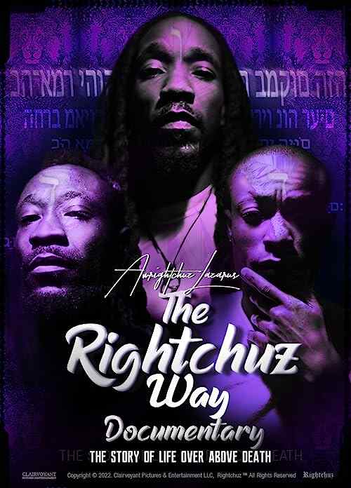 The Rightchuz Way poster