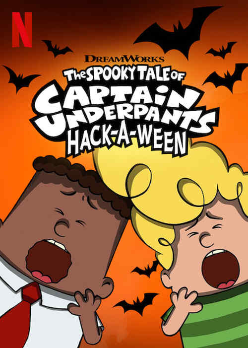 The Spooky Tale of Captain Underpants Hack-a-ween poster