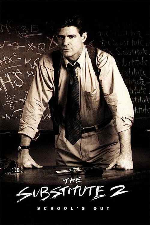 The Substitute 2: School's Out poster
