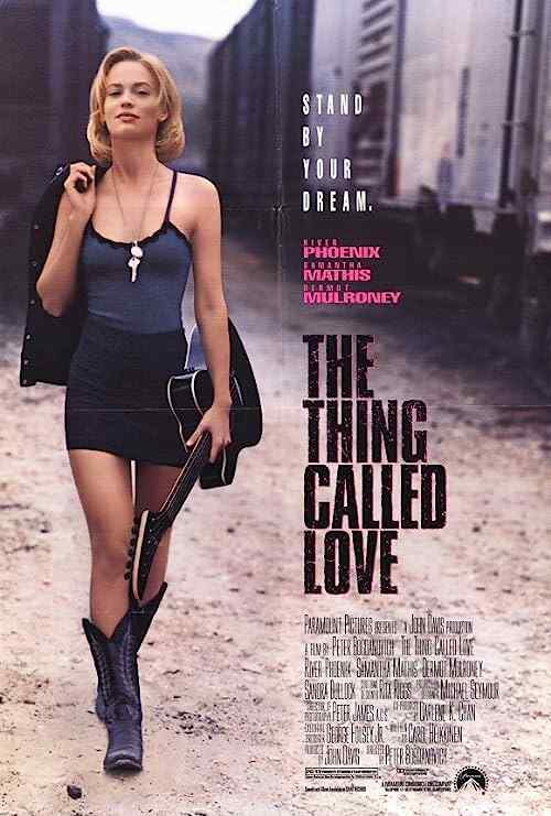 The Thing Called Love poster