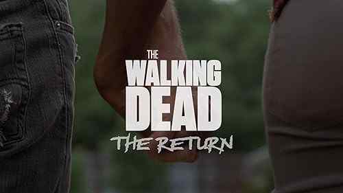 The Walking Dead: The Return poster
