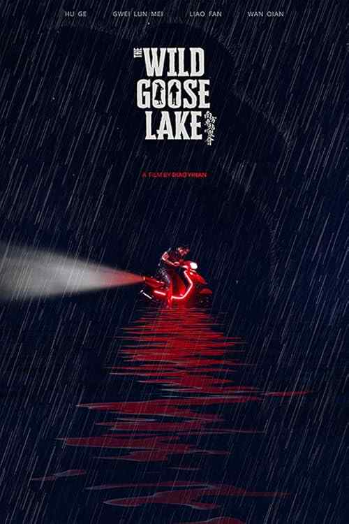The Wild Goose Lake poster