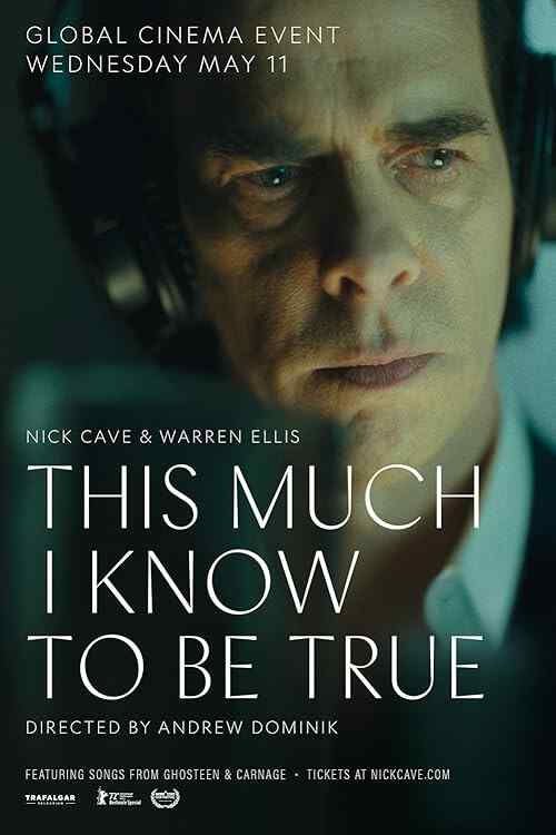 This Much I Know to Be True poster