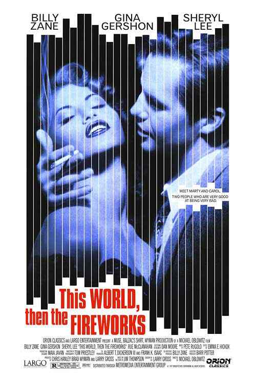 This World, Then the Fireworks poster