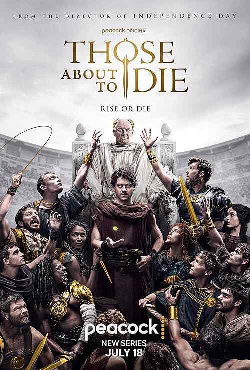 Those About to Die poster
