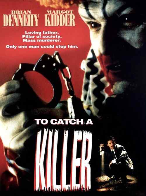 To Catch a Killer poster
