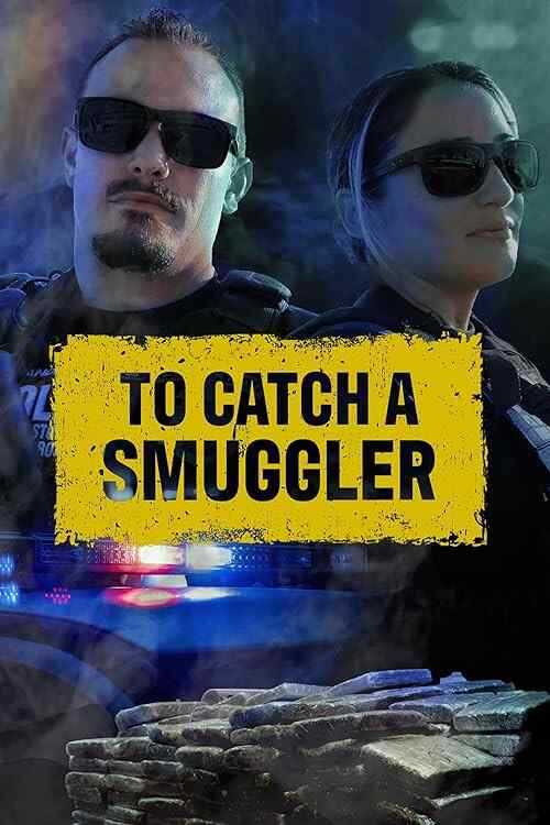 To Catch a Smuggler poster