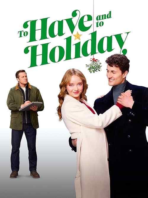 To Have and to Holiday poster