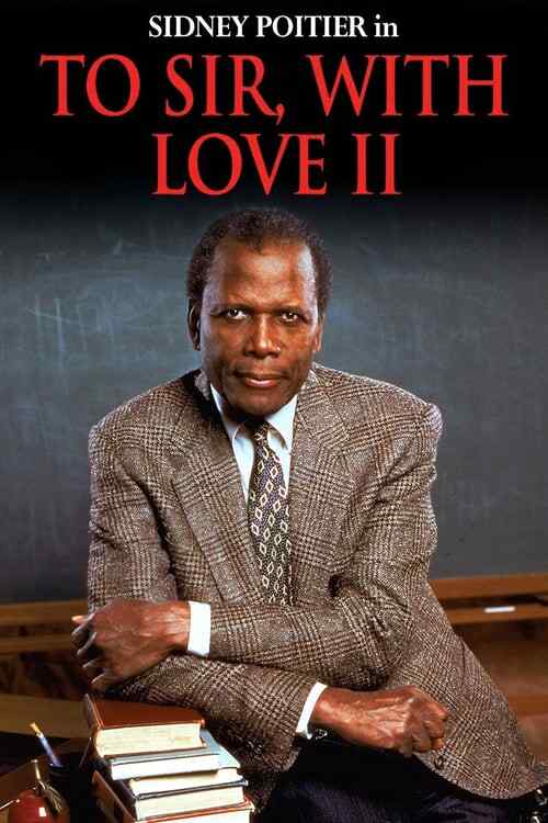 To Sir, with Love II poster