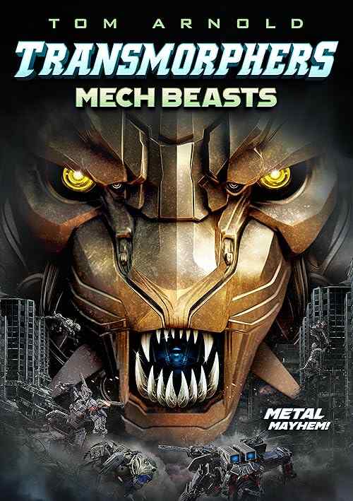 Transmorphers: Mech Beasts poster