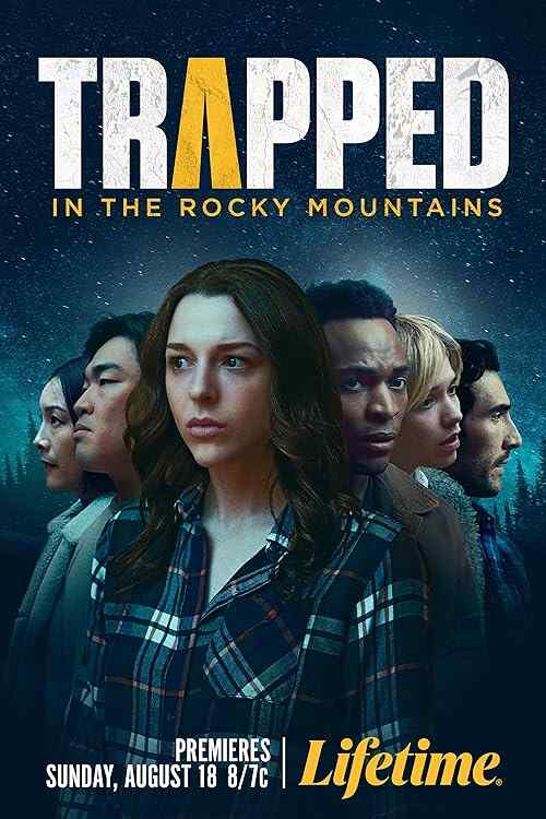 Trapped in the Rocky Mountains poster