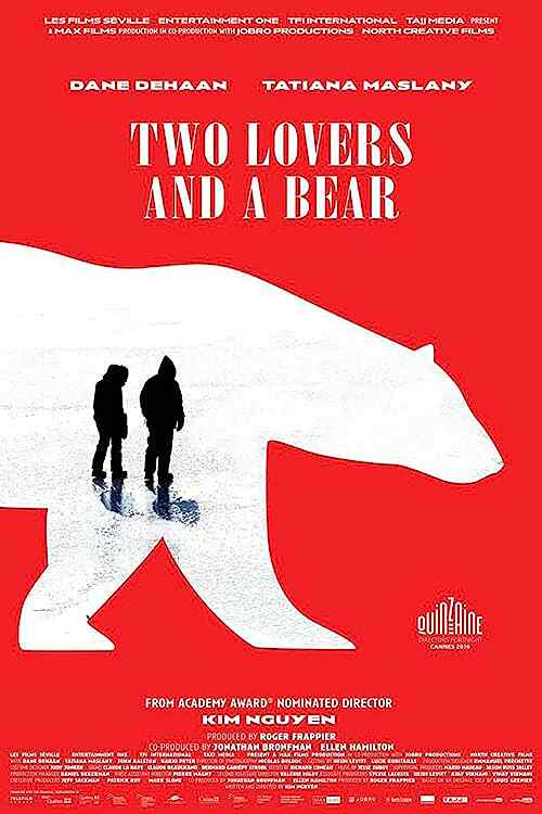 Two Lovers and a Bear poster