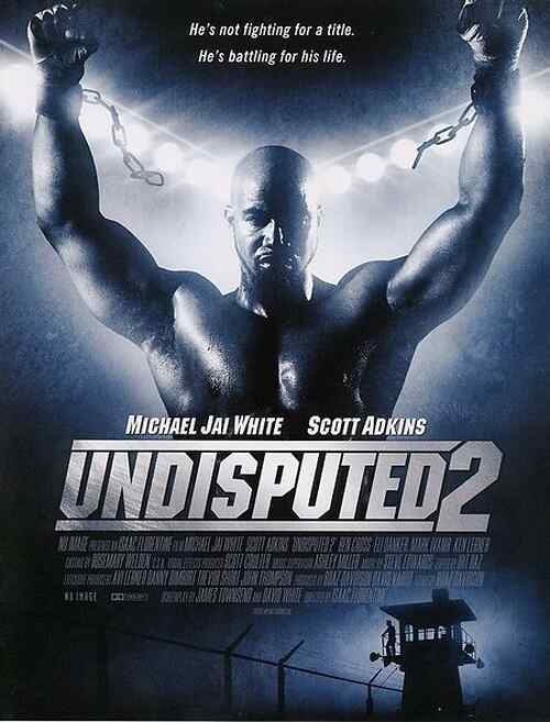 Undisputed 2: Last Man Standing poster