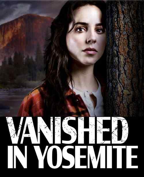 Vanished in Yosemite poster