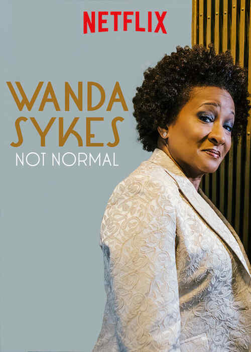 Wanda Sykes: Not Normal poster
