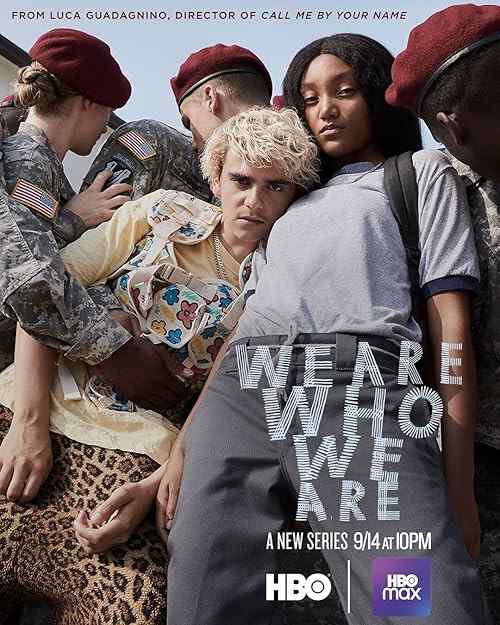 We Are Who We Are poster