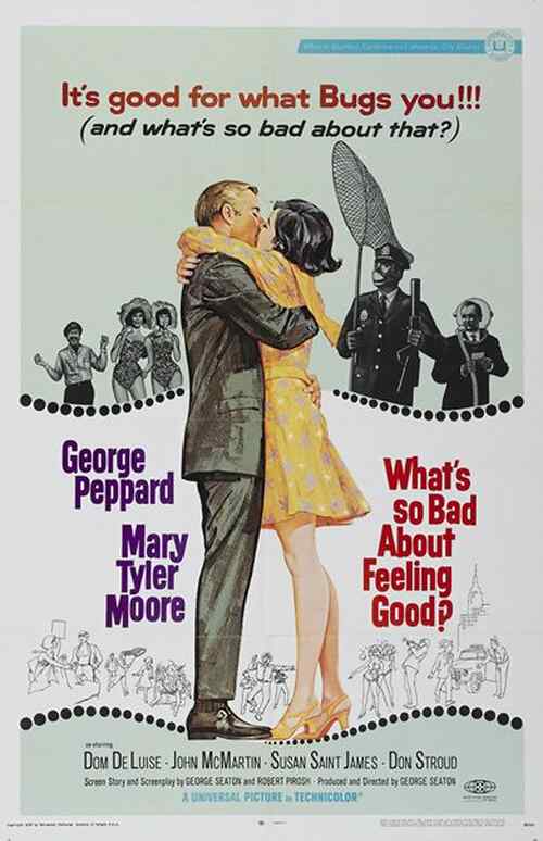 What's So Bad About Feeling Good? poster