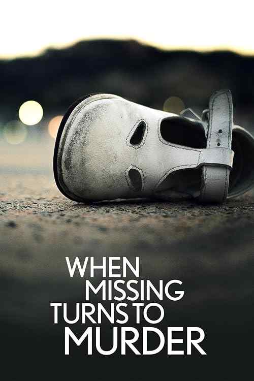 When Missing Turns to Murder poster