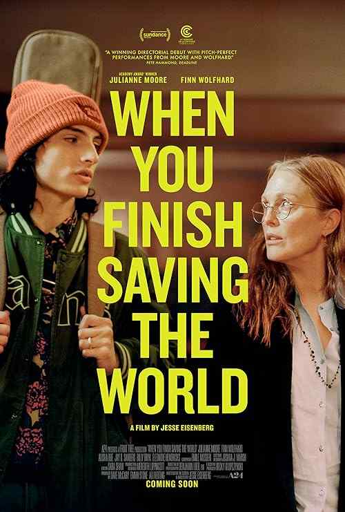 When You Finish Saving the World poster