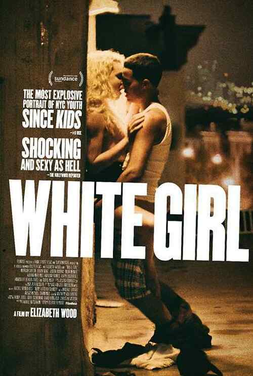 White Girl poster