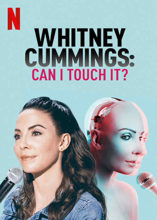 Whitney Cummings: Can I Touch It? poster