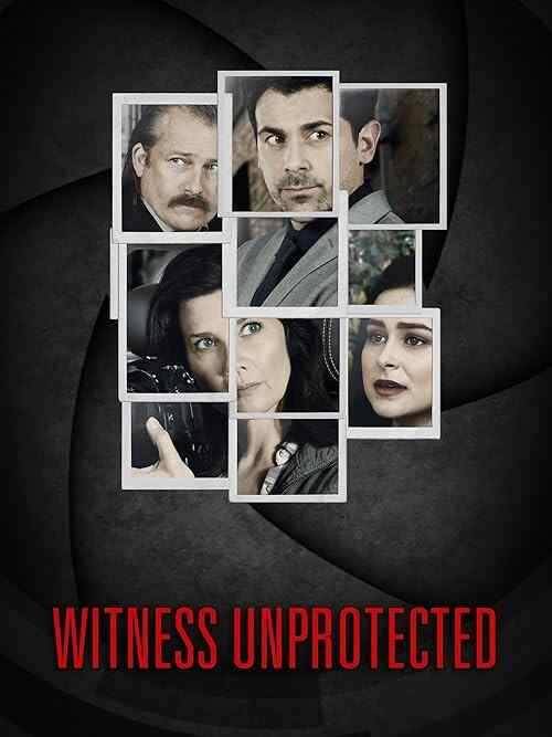 Witness Unprotected poster