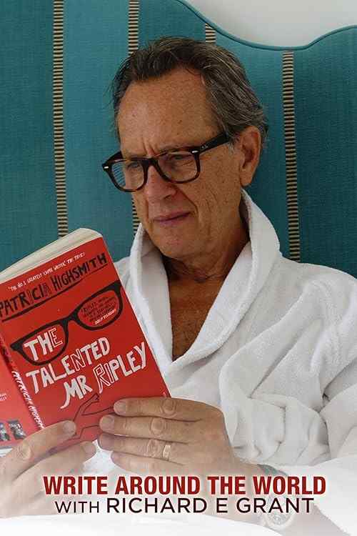 Write Around the World with Richard E Grant poster