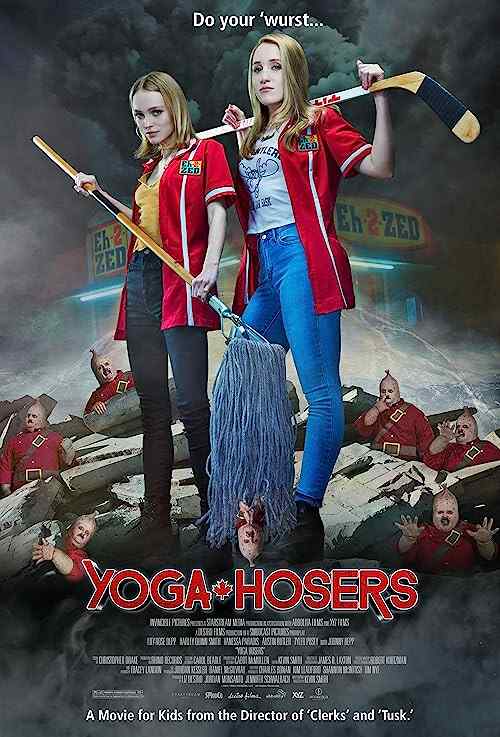 Yoga Hosers poster
