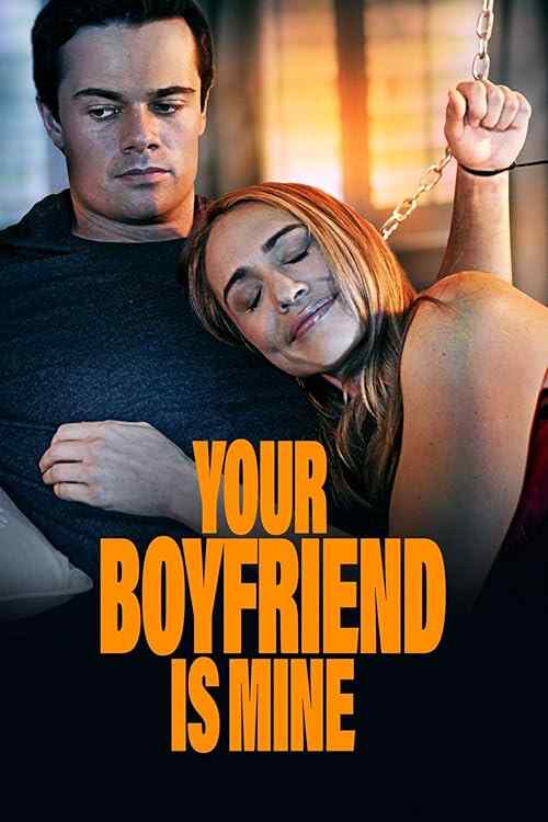 Your Boyfriend Is Mine poster